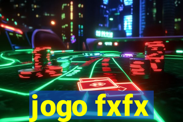 jogo fxfx